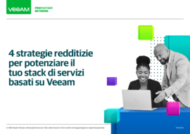 4 strategie redditizie per potenziare il tuo stack di servizi basati su Veeam